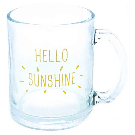 Caneca Vidro - Hello Sunshine