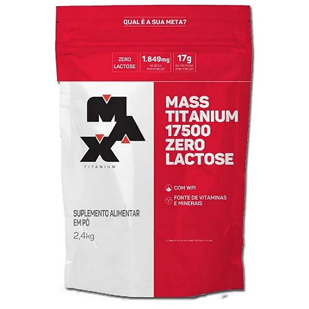 Massa Max 17500 Zero Lactose 2,4Kg - Max Titanium