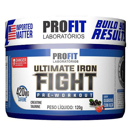 Pré Treino - Ultimate Iron Fight 120g - ProFit