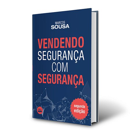 Vendendo Segurança com SEGURANÇA