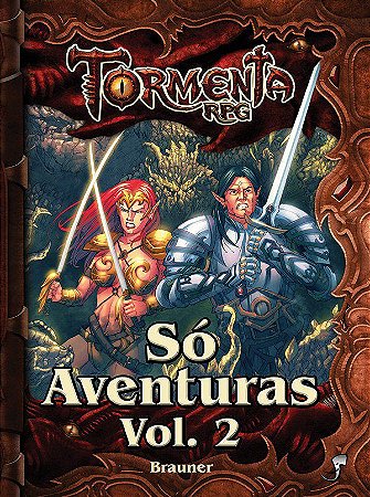 Tormenta RPG - Só Aventuras Vol. 2