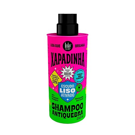 Xapadinha Shampoo Antiquebra 250ml - Lola Cosmetics