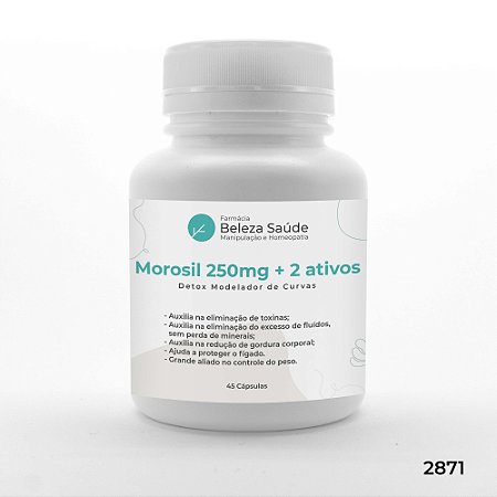 Morosil 250mg + 2 Ativos - Detox Modelador de Curvas - 45 doses