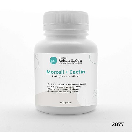 Morosil 500mg + Cactin 500mg Redução de Medidas - 90 doses