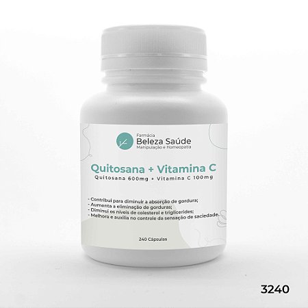 Quitosana 600mg + Vitamina C 100mg - 240 Cápsulas