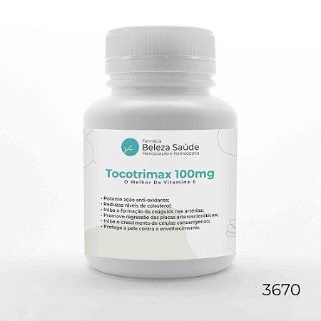 Tocotrimax 100mg - O Melhor Da Vitamina E