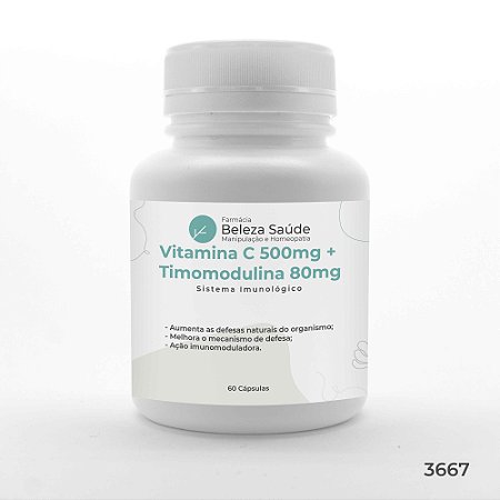 Vitamina C 500mg + Timomodulina 80mg : Sistema Imunológico - 60 Cápsulas