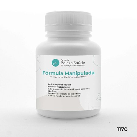 Fórmula Manipulada - Termogênico Diurético Antioxidante