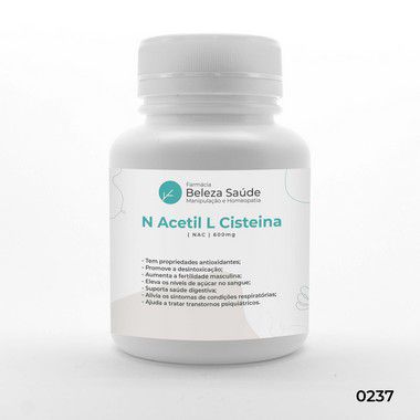 N Acetil L Cisteina ( NAC ) 600mg - N Acetilcisteína Melhora a Imunidade e Função Detox