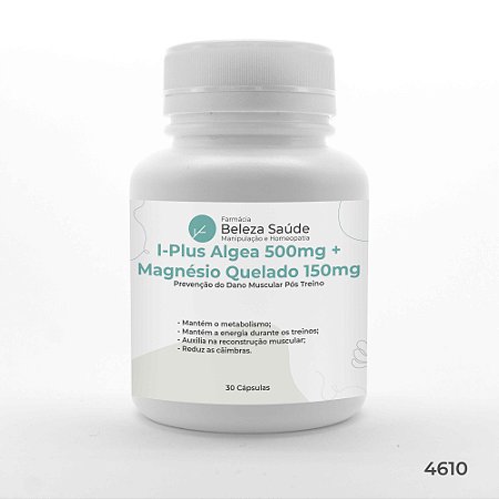 I-Plus Algea 500mg + Magnésio Quelado 150mg  : Prevenção do Dano Muscular Pós Treino