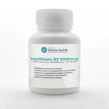 Metilfolato B9 1000mcg + Metilcobalamina B12 1000mcg  + B6 100mg