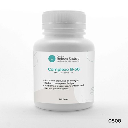 Complexo B 50 - Essencial Multivitamínico do grupo B - 240 doses