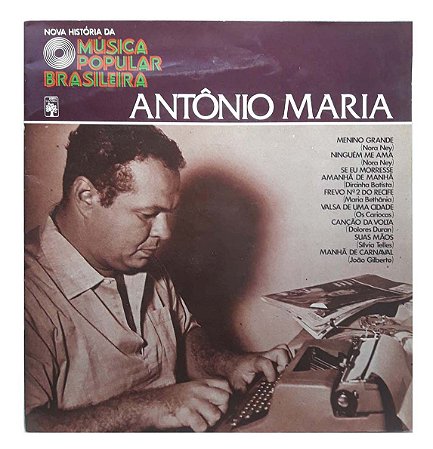 LP Antônio Maria - Nova História da Música Popular Brasileira