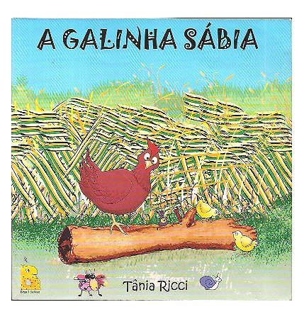 A galinha sábia - Tânia Ricci