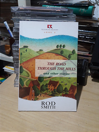 The Road Through The Hills - Rod Smith