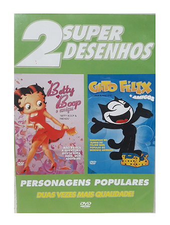 DVD 2 Super Desenhos - Betty Boop; Gato Felix