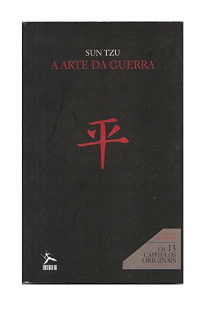 A Arte da Guerra - Sun Tzu