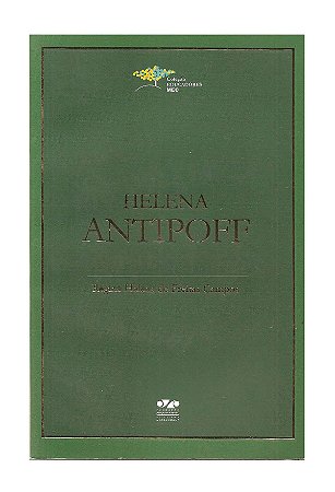 Helena Antipoff (Coleção Educadores do MEC) Helena F. Campos