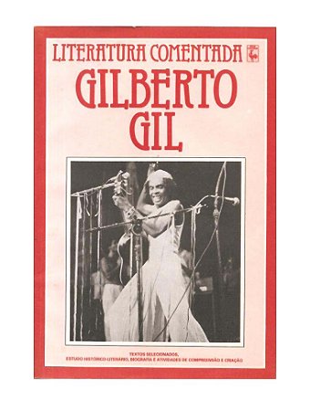 Literatura Comentada Gilberto Gil - Fred de Góis