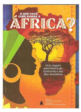 O Que Você Sabe Sobre a África? - Nova Cultural