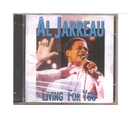 Cd Al Jarreau - Living For You