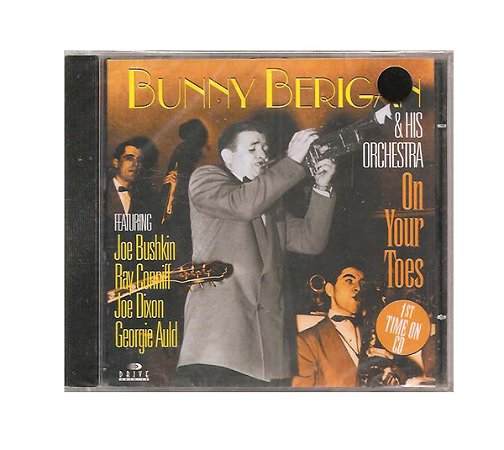 Cd  Bunny Berigan & His Orchestra - On Your Toes
