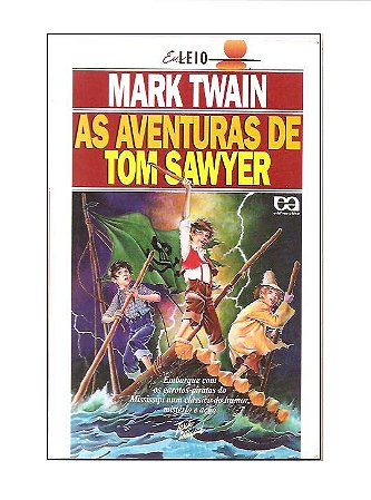 As Aventuras de Tom Sawyer - Mark Twain (Série Eu Leio)