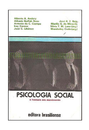 Psicologia Social, o Homem em Movimento - Alberto A. Andery