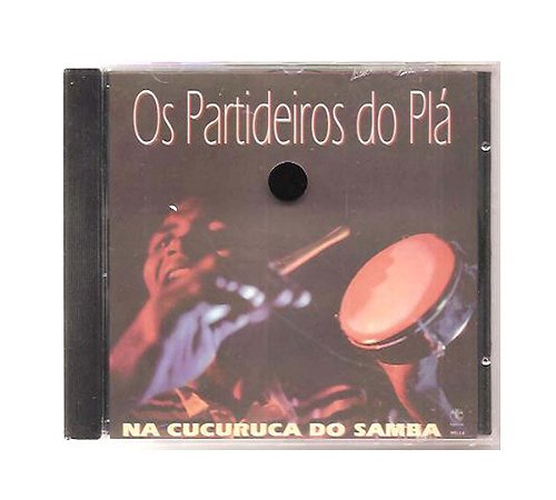 Cd Os Partideiros Do Plá - Na Cucuruca do Samba