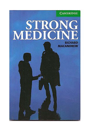 Strong Medicine - Richard Macandrew
