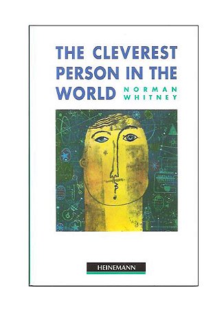 The Cleverest Person In The World - Norman Whitney