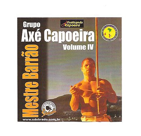 Cd  Grupo Axé Capoeira Volume I V - Mestre Barrão