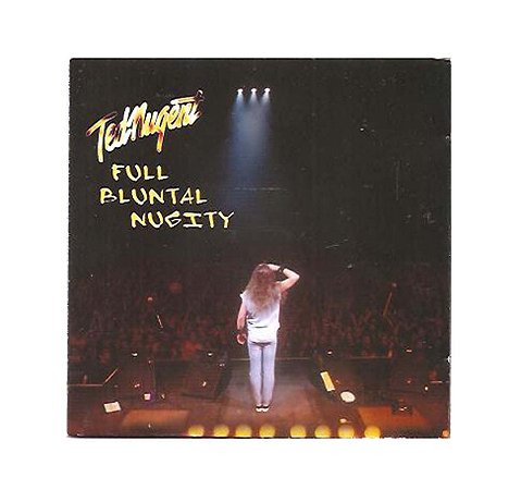 Cd Ted Nugent - Full Bluntal Nugity