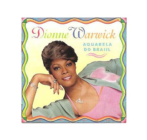Cd Dionne Warwick - Aquarela do Brasil