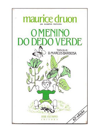 O Menino do dedo Verde - Maurice Druon