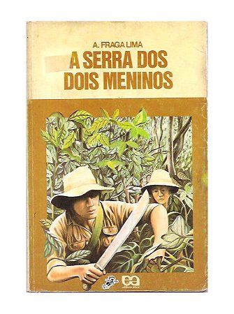 A Serra dos Dois Meninos - A. Fraga Lima