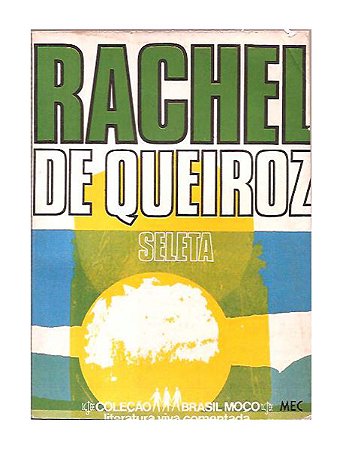Seleta de Rachel de Queiroz - Rachel de Queiroz