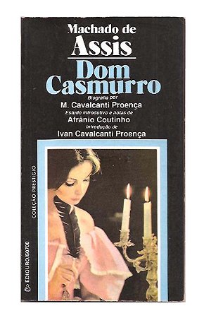 Dom Casmurro - Machado de Assis