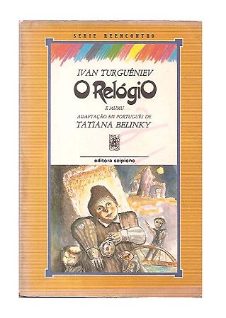 O Relógio - Ivan Turguêniev (suplemento de trabalho)