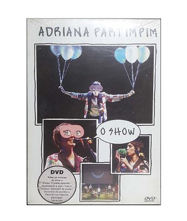 Dvd Adriana Partimpim , O Show