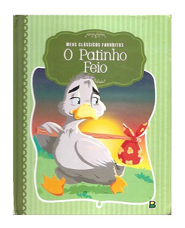 O Patinho Feio - Cristina Marques