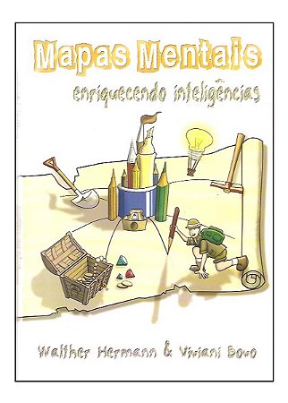 Mapas Mentais, Enriquecendo Inteligências - Walther Hermann