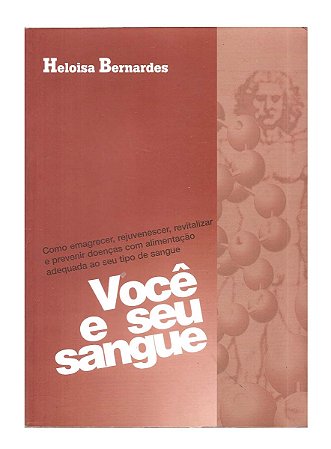 Você e Seu Sangue - Heloisa Bernardes