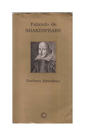 Falando De Shakespeare - Barbara Heliodora