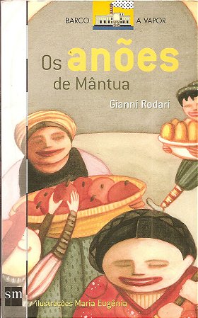 Os Anões de Mântua - Gianni Rodari