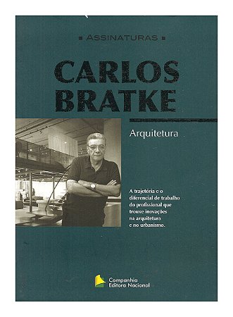 Arquitetura- Carlos Bratke