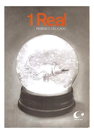 1 Real - Federico Delicado ( Lit. Infantojuvenil)