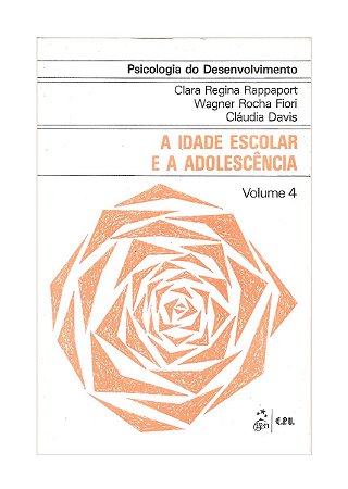 Psicologia do Desenvolvimento - Clara Regina Rappaport