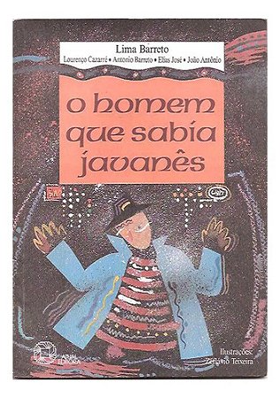 O Homem Que Sabia Javanês - Lima Barreto