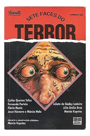 Sete Faces Do Terror - Carlos Queiroz Telles, Outros